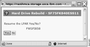 Window: Hard drive rebuild resume LPAR confirmation